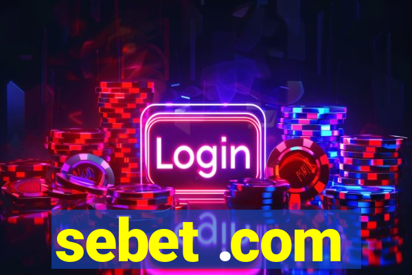 sebet .com